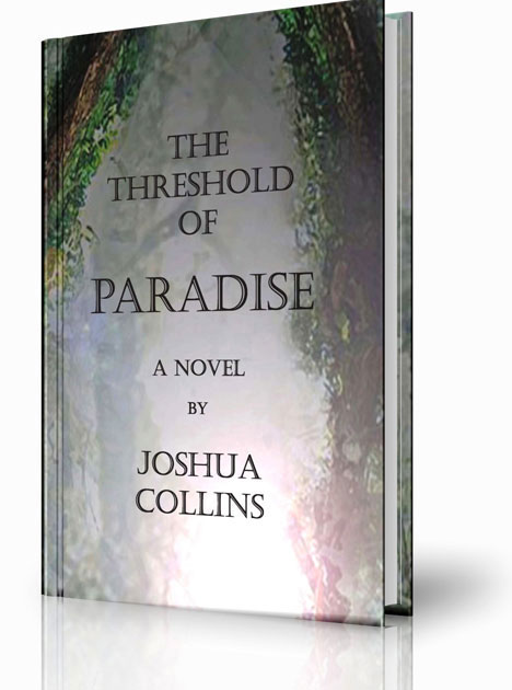 The Threshold of Paradise